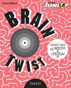 Picture of Brain Twist - Faites-vous des noeuds au cerveau!!!