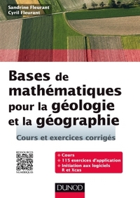 Picture of Bases de mathématiques pour la géologie et la géographie - Cours et exercices corrigés