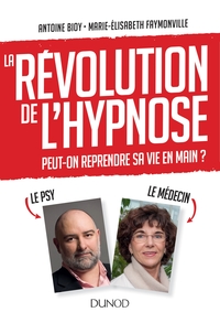 Image de La révolution de l'hypnose - Pour reprendre sa vie en main