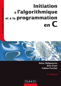 Picture of Initiation à l'algorithmique et à la programmation en C - 3e éd.
