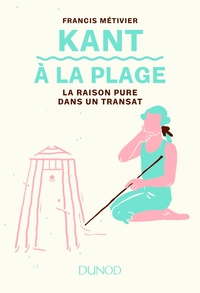 Picture of Kant à la plage - La raison pure dans un transat