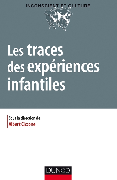 Image de Les traces des expériences infantiles