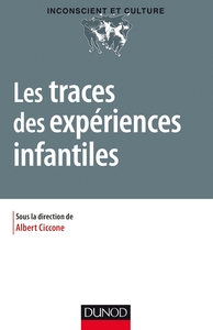 Image de Les traces des expériences infantiles