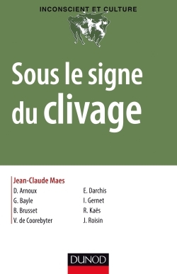 Picture of Sous le signe du clivage