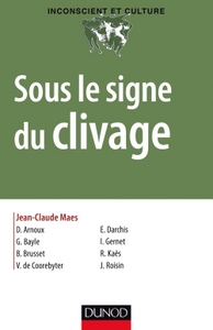 Picture of Sous le signe du clivage