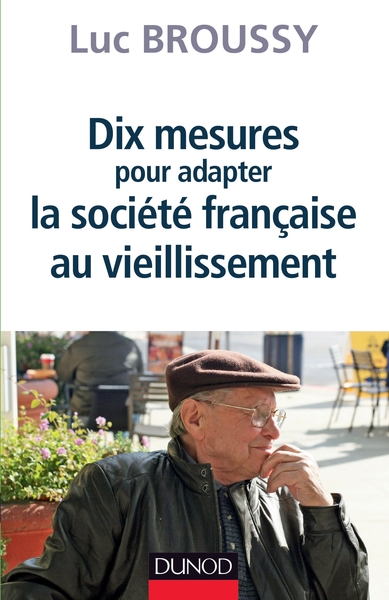 Picture of Dix mesures pour adapter la société française au vieillissement