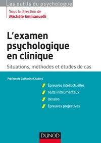 Image de L'examen psychologique en clinique - Situations, méthodes et étude de cas