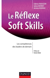 Picture of Le Réflexe Soft Skills - Les compétences des leaders de demain