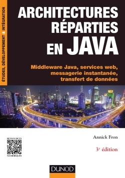 Picture of Architectures réparties en Java - 3e éd. - Middleware Java, services web, messagerie instantanée...