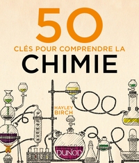 Picture of 50 clés pour comprendre la chimie
