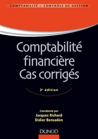 Picture of Comptabilité financière - Cas corrigés - 3e éd