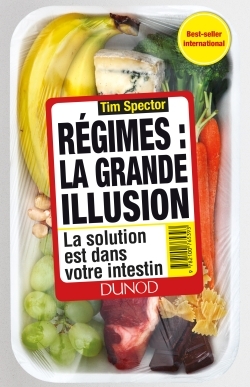 Picture of Régimes : la grande illusion  - La solution est dans votre intestin