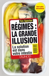 Picture of Régimes : la grande illusion  - La solution est dans votre intestin