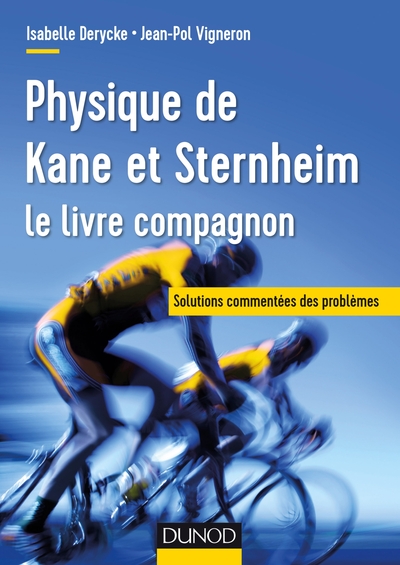 Picture of Physique de Kane et Sternheim - le livre compagnon - Solutions commentées des problèmes