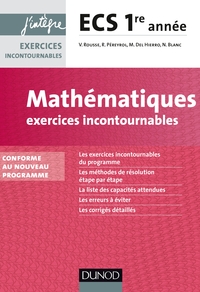 Picture of Mathématiques Exercices incontournables ECS 1re année - conforme au nouveau programme