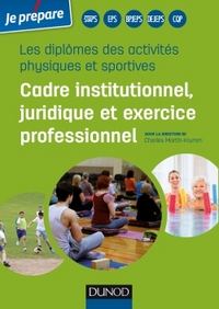Image de Diplômes des activités physiques et sportives - Cadre institutionnel, juridique et exercice profess