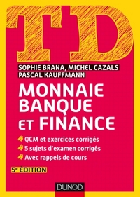 Image de TD Monnaie, banque et finance - 5e éd.