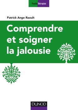 Image de Comprendre et soigner la jalousie