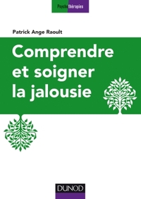Image de Comprendre et soigner la jalousie