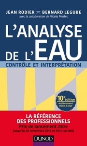Picture of L'analyse de l'eau - 10e éd. - Eaux naturelles, eaux résiduaires, eau de mer
