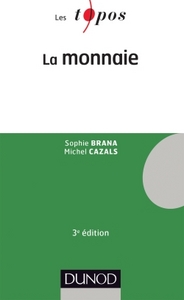 Picture of La monnaie - 3e édition