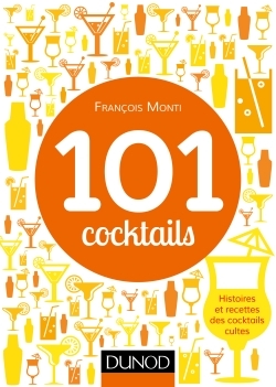 Image de 101 cocktails mythiques