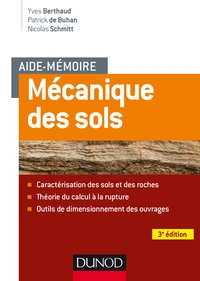 Picture of Aide-mémoire - Mécanique des sols - 3e éd. - Aspects mécaniques des sols et des structures
