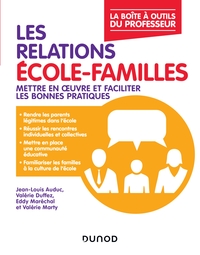 Picture of Les relations école-familles - Mettre en oeuvre et faciliter les bonnes pratiques