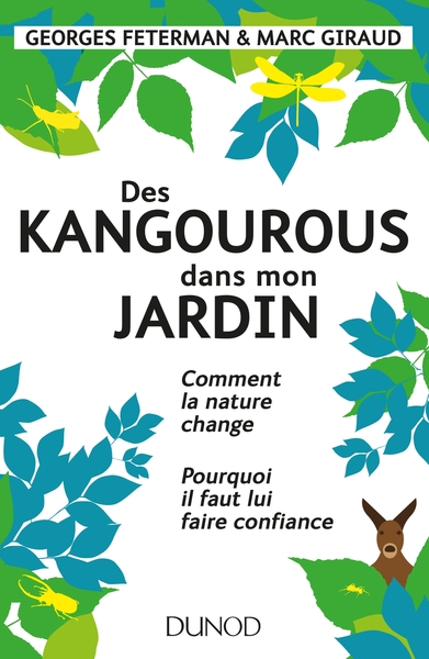 Picture of Des kangourous dans mon jardin - Comment la nature change - Pourquoi il faut lui faire confiance