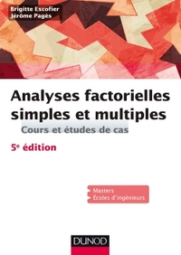 Picture of Analyses factorielles simples et multiples - 5e éd. - Cours et études de cas