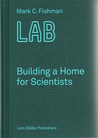 Picture of LAB Building A Home for Scientists /anglais