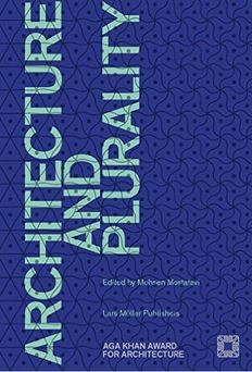 Picture of Architecture and Plurality Aga Khan Award for Architecture 2016 /anglais