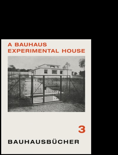 Picture of A Bauhaus Experimental House (Bauhausbucher 3) /anglais