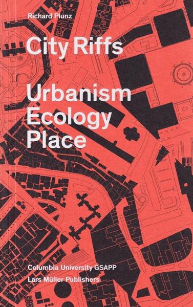 Image de City Riffs Urbanism Ecology Place /anglais