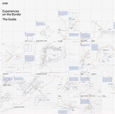 Picture of or  Experiences on the Border The Guide /anglais