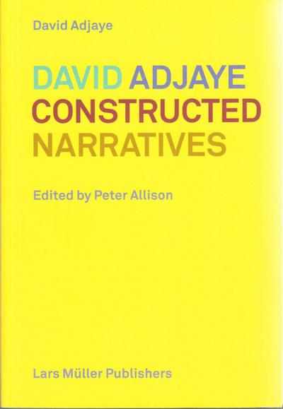 Picture of David Adjaye Constructed Narratives /anglais