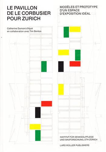 Picture of Le Pavillon de Le Corbusier pour Zurich /franCais