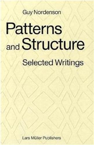 Picture of Patterns and Structure Selected Writings 1973-2008 /anglais