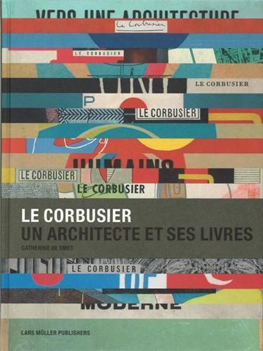 Picture of Le Corbusier Un architecte et ses livres /franCais