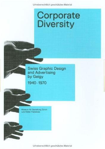 Picture of Corporate Diversity Swiss Graphic Design and Advertising /anglais