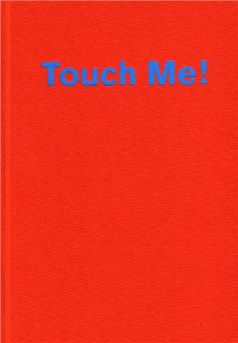Image de Touch Me The Mystery of the Surface /anglais