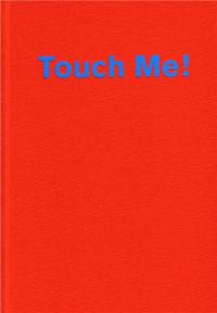 Image de Touch Me The Mystery of the Surface /anglais