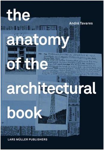 Picture of The Anatomy of the Architectural Book /anglais