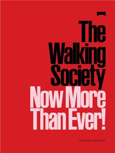 Image de The Walking Society Now More Than Ever ! /anglais