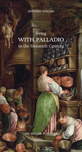 Picture of Living with Palladio in the Sixteenth Century /anglais