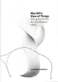 Picture of Max Bill's View of Things /anglais
