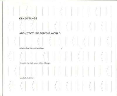 Picture of Kenzo Tange Architecture for the World /anglais