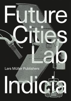 Picture of Future Cities Laboratory Indicia 02 /anglais