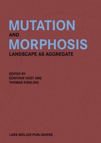 Picture of GUnther Vogt Mutation and Morphosis /anglais
