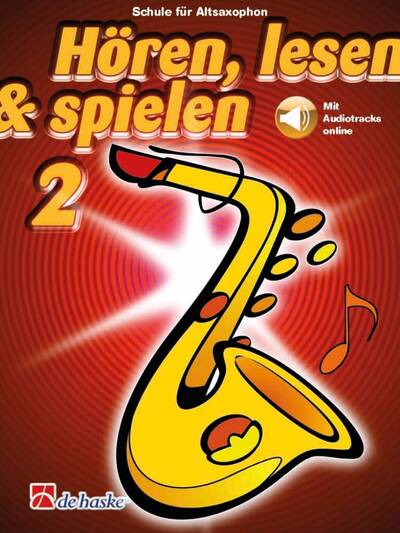 Picture of HOREN, LESEN & SPIELEN 2 ALTSAXOPHON - SCHULE FUR ALTSAXOPHON - RECUEIL + ENREGISTREMENT(S) EN LIGNE